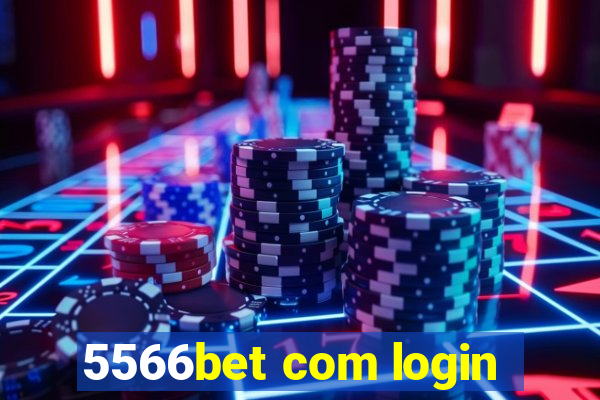 5566bet com login